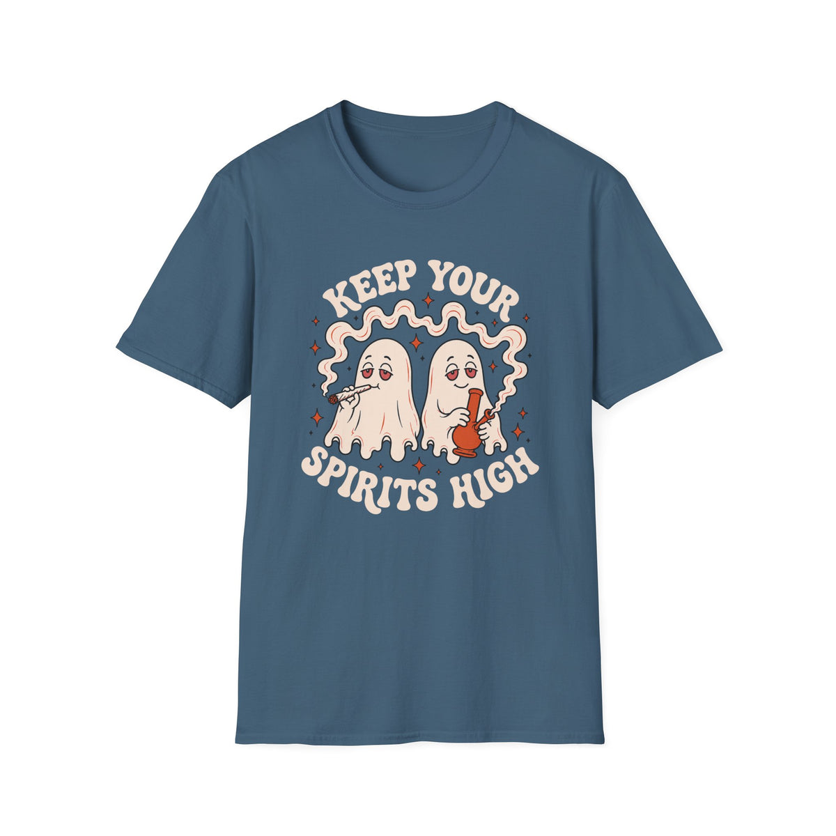 Keep Your Spirits High T-Shirt