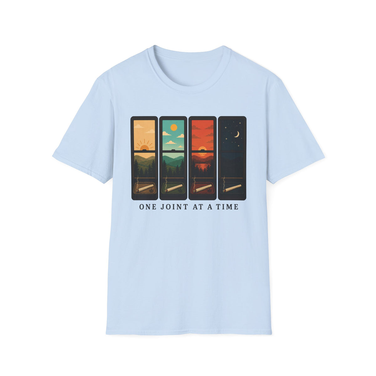 One Joint At A Time T-Shirt