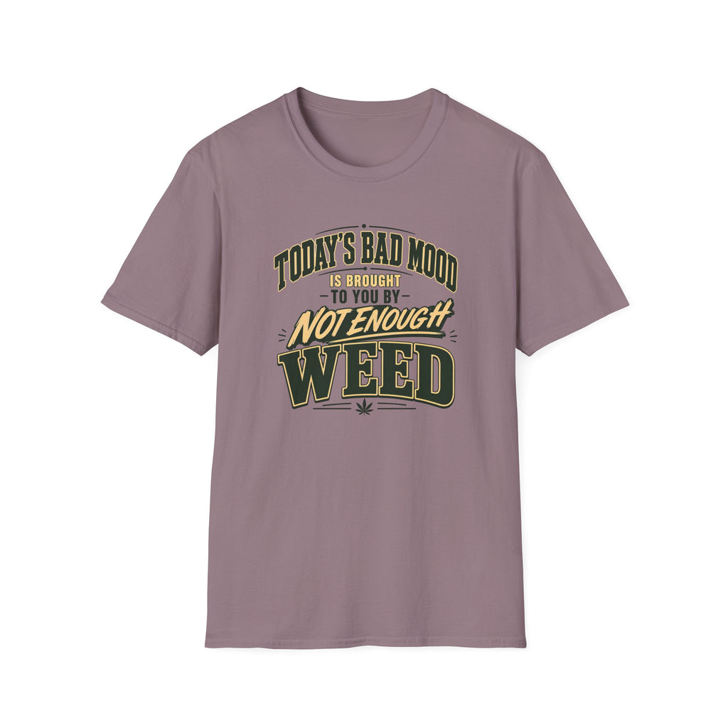 Today's Bad Mood T-Shirt