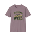 Today's Bad Mood T-Shirt