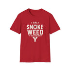 Days that end in Y T-Shirt