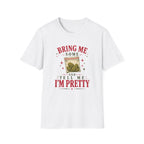 Bring Me Some Tree T-Shirt