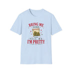 Bring Me Some Tree T-Shirt