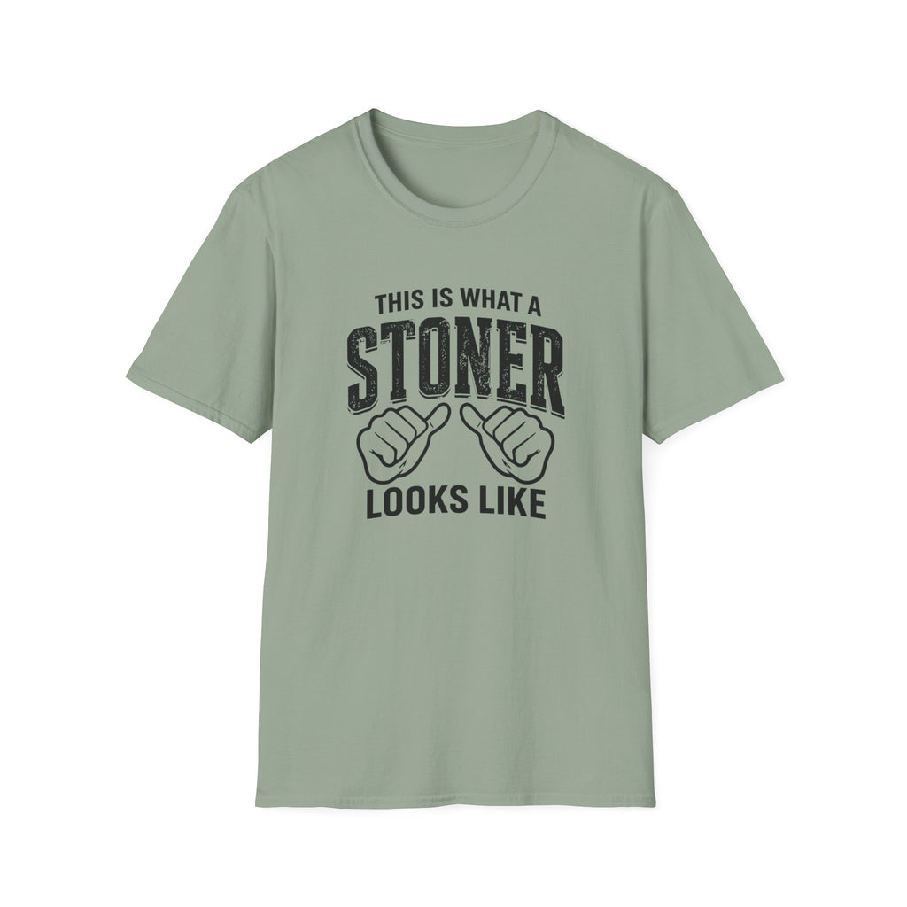 Stoner Looks Like T-Shirt