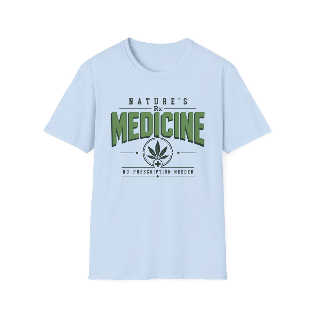 Nature's Meds T-Shirt