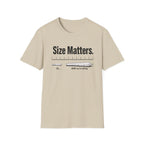Size Matters T-Shirt