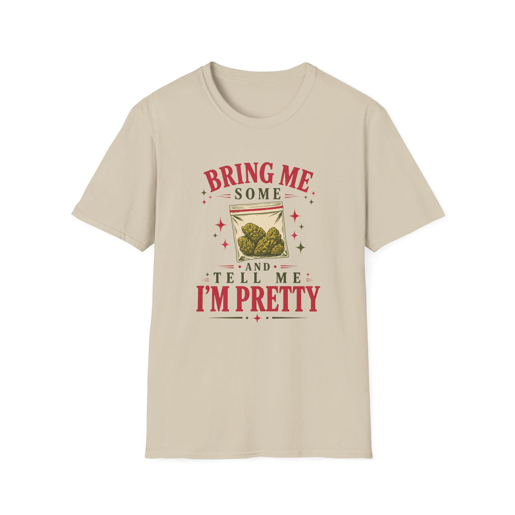 Bring Me Some Tree T-Shirt