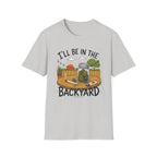 In The Backyard T-Shirt