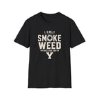 Days that end in Y T-Shirt
