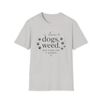 Dogs & Weed T-Shirt
