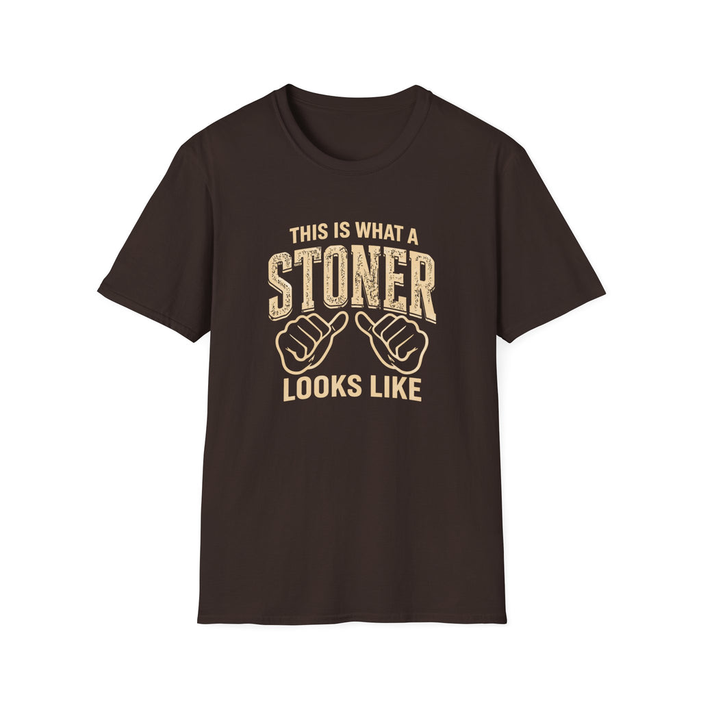 Stoner Looks Like T-Shirt