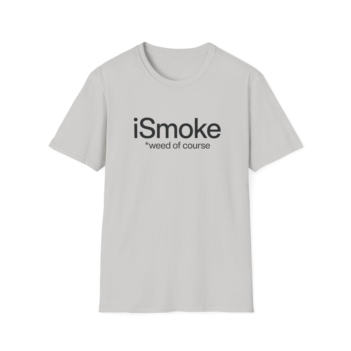iSmoke T-Shirt